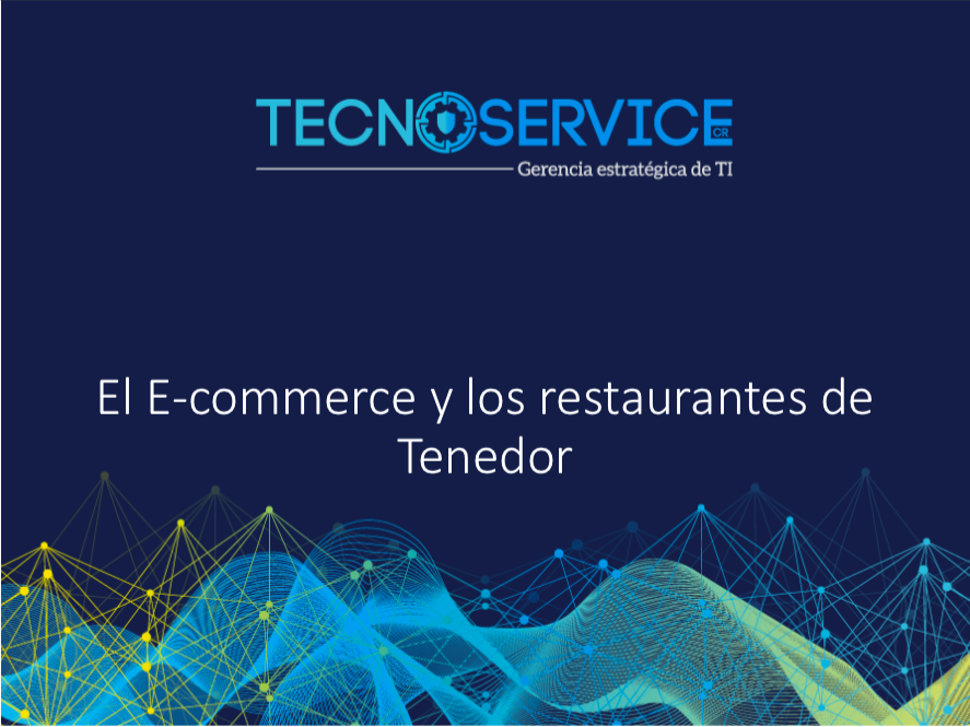 Charla El E-commerce y los Restaurantes